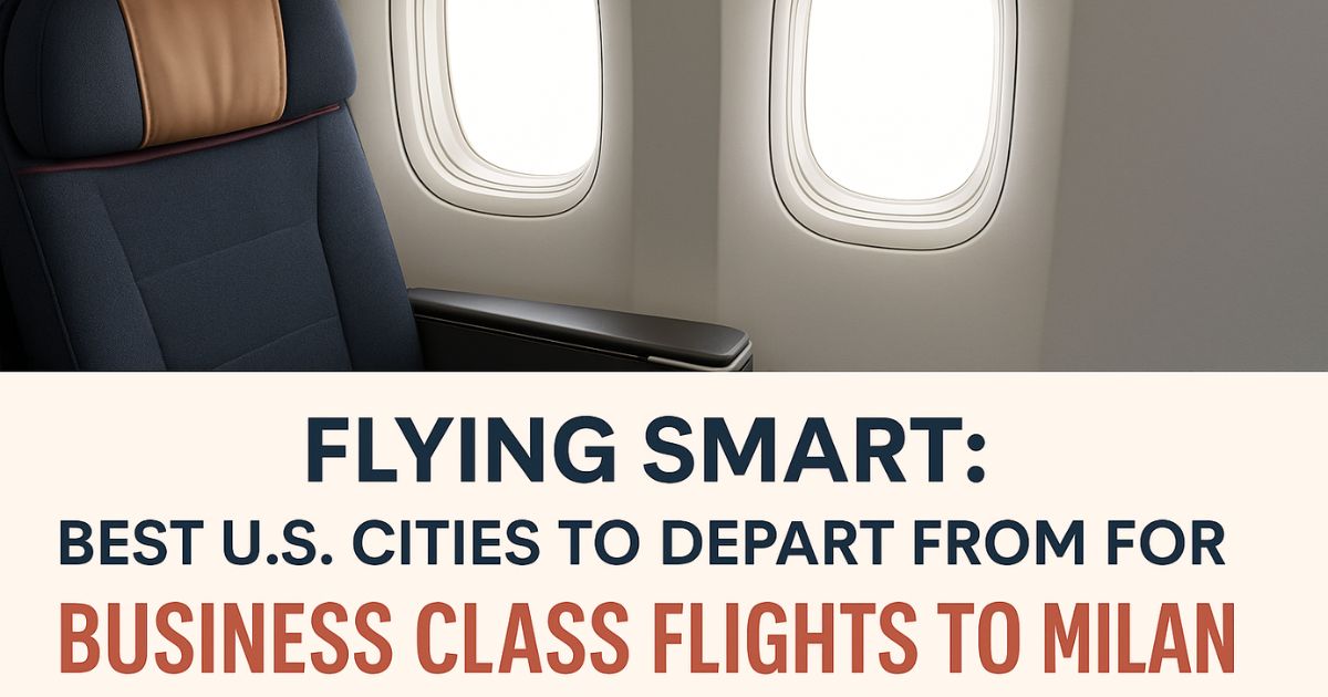 business class seat image with text on it - Flying Smart: Best U.S CITIES TO DEPART FROM FOR BUSINESS CLASS FLIGHTS TO MILAN